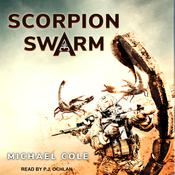 Scorpion Swarm by  Michael Cole audiobook