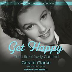Get Happy by Gerald Clarke audiobook