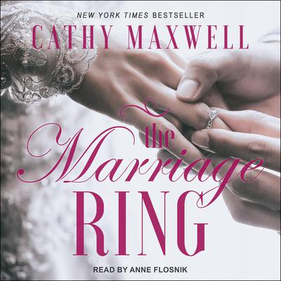 The Marriage Ring by Cathy Maxwell audiobook