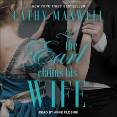 The Earl Claims His Wife by Cathy Maxwell audiobook