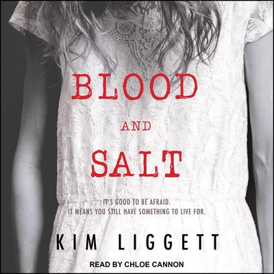 Blood and Salt by Kim Liggett audiobook