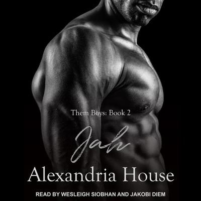Jah by Alexandria House audiobook