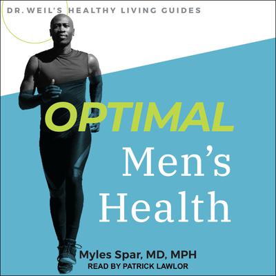 Optimal Men's Health by Myles Spar audiobook