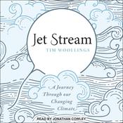 Jet Stream by  Tim Woollings audiobook