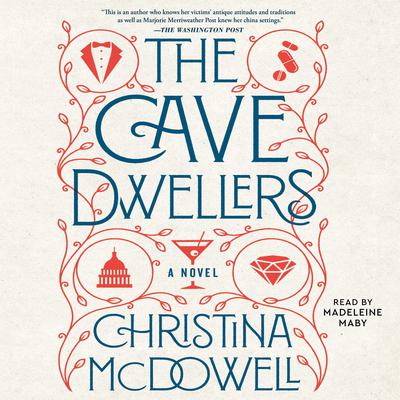 The Cave Dwellers by Christina McDowell audiobook