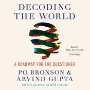 Decoding the World by  Po Bronson audiobook