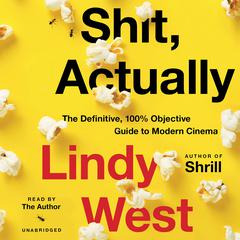 Shit, Actually by Lindy West audiobook