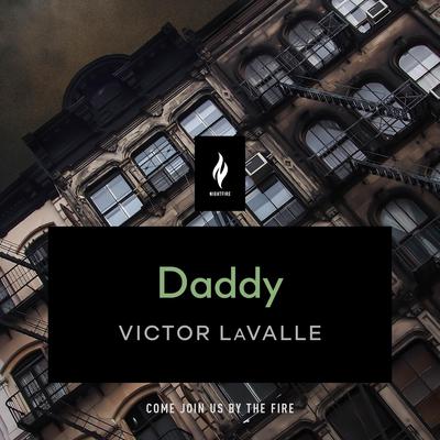 Daddy by Victor LaValle audiobook