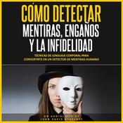 Cómo Detectar by  Juan David Arbelaez audiobook