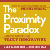 The Proximity Paradox by  Alex Varricchio audiobook