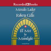 Ill Met by Moonlight by  Roberta Gellis audiobook