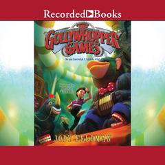 The Gollywhopper Games by Jody Feldman audiobook
