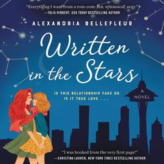 Written in the Stars by Alexandria Bellefleur audiobook
