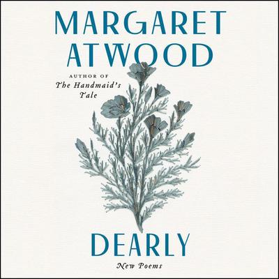 Dearly by Margaret Atwood audiobook