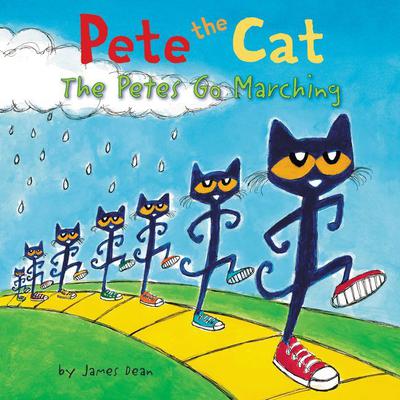 Pete the Cat: The Petes Go Marching by James Dean audiobook