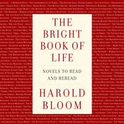 The Bright Book of Life by  Harold Bloom audiobook