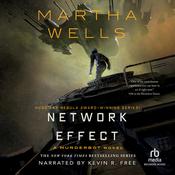 Network Effect by  Martha Wells audiobook