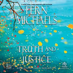 Truth and Justice by Fern Michaels audiobook