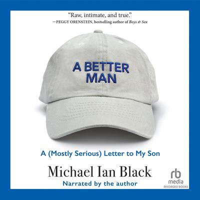 A Better Man by Michael Ian Black audiobook