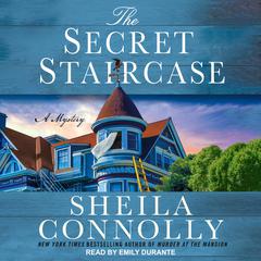 The Secret Staircase by Sheila Connolly audiobook