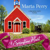 A Springtime Heart by  Marta Perry audiobook