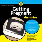 Getting Pregnant For Dummies by  John S. Rinehart MD, PhD audiobook