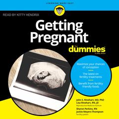Getting Pregnant For Dummies by John S. Rinehart audiobook