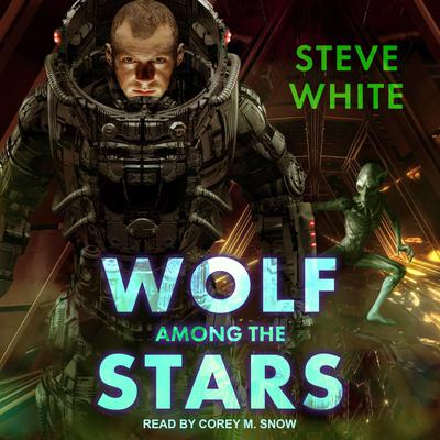 Wolf Among the Stars by Steve White audiobook