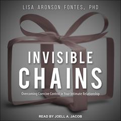 Invisible Chains by Lisa Aronson Fontes audiobook