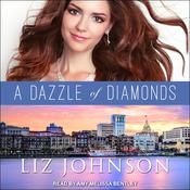 A Dazzle of Diamonds by  Liz Johnson audiobook