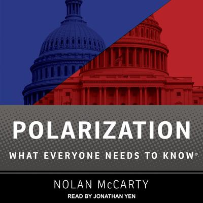 Polarization by Nolan McCarty audiobook