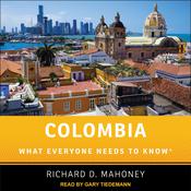 Colombia by  Richard D. Mahoney audiobook