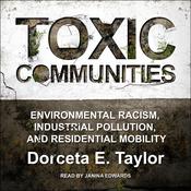 Toxic Communities by  Dorceta E. Taylor audiobook