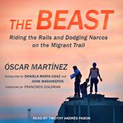 The Beast by  Oscar Martinez audiobook