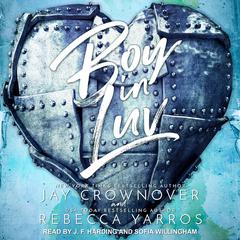 Boy In Luv by Jay Crownover audiobook