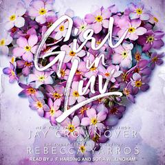 Girl In Luv by Jay Crownover audiobook