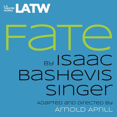 Fate by Isaac Bashevis Singer audiobook