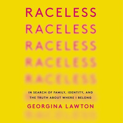 Raceless by Georgina Lawton audiobook