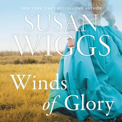 Winds of Glory by Susan Wiggs audiobook