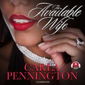 The Available Wife: Part 1 by  Carla Pennington audiobook