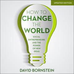 How to Change the World by David Bornstein audiobook