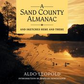 A Sand County Almanac by  Aldo Leopold audiobook