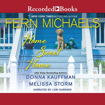 Home Sweet Home by Fern Michaels audiobook