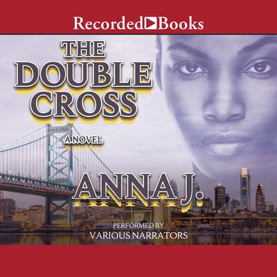 The Double Cross by Anna J. audiobook