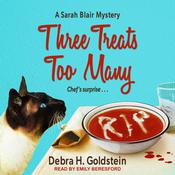 Three Treats Too Many by  Debra H. Goldstein audiobook