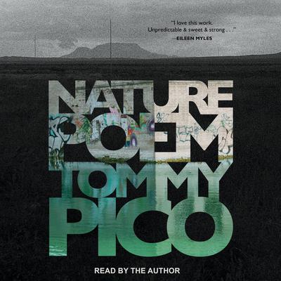 Nature Poem by Tommy Pico audiobook
