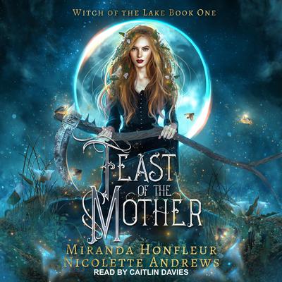 Feast of the Mother by Miranda Honfleur audiobook