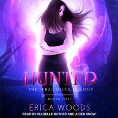 Hunted by Erica Woods audiobook