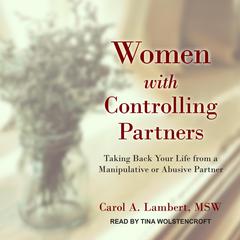 Women with Controlling Partners by Carol A. Lambert audiobook