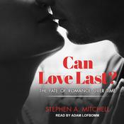 Can Love Last? by  Stephen A. Mitchell audiobook